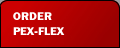 Order PEX-Flex